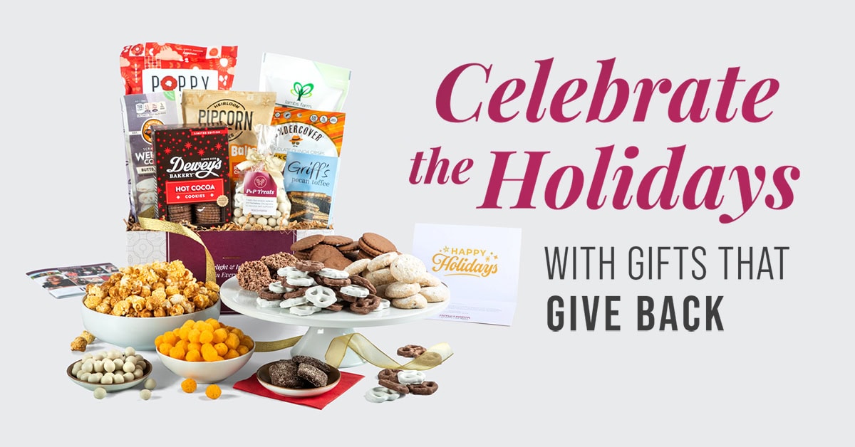 Holiday employee gifts that make an impact—a curated gift basket with the phrase 'Celebrate the Holidays with gifts that give back